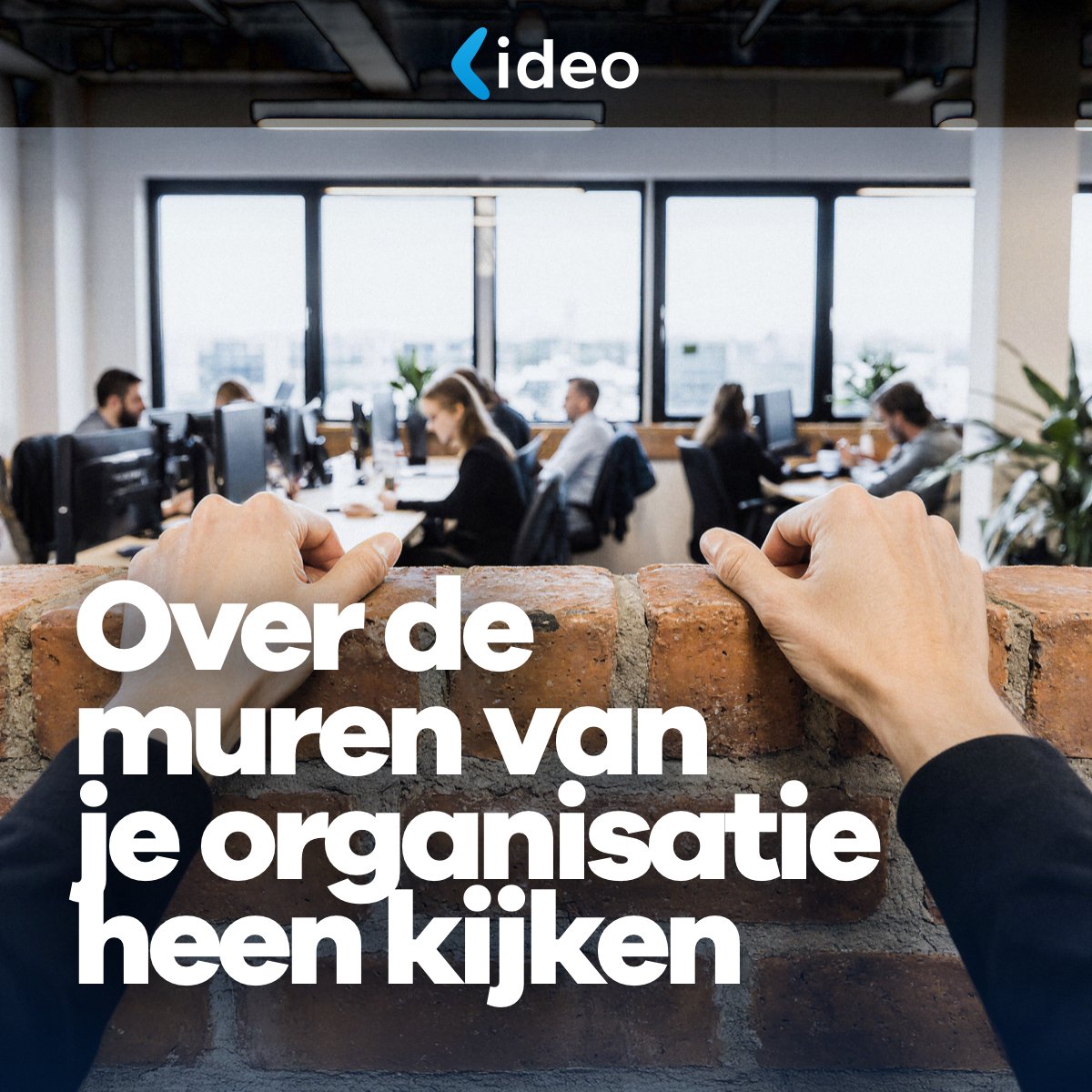 Over de muren van je organisatie heen kijken-1