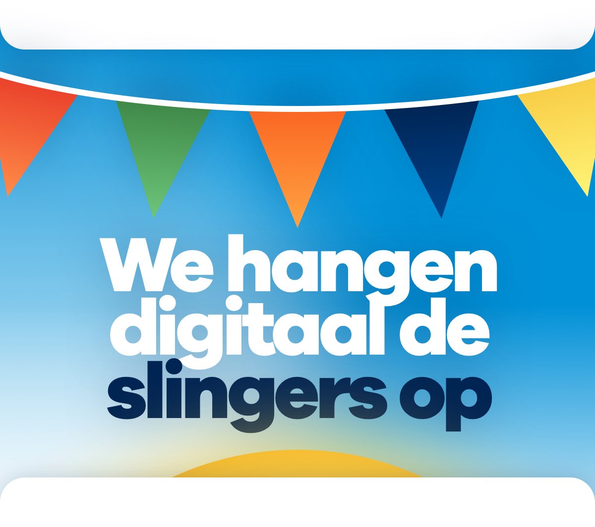We hangen digitaal de slingers op