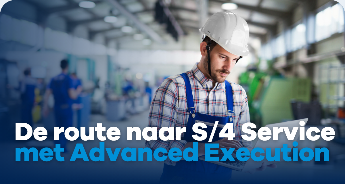 Route naar S/4 Service met Advanced Execution-1