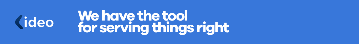 Ideo, wee have the tool for serving you right